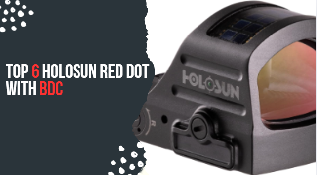 Holosun Red Dot with BDC