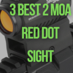 Best 2 MOA Red Dot Sight