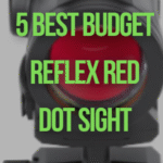 Best Budget Reflex Red Dot Sight