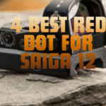 Best Red Dot for Saiga 12