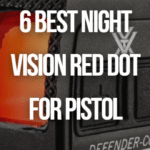 Night Vision Red Dot for Pistol