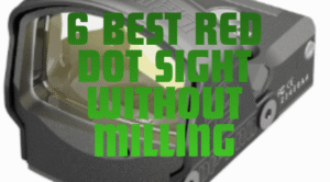 Red Dot Sight without Milling