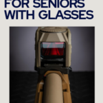 Best Red Dot for Seniors with Glasses