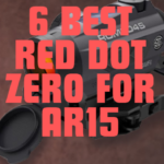 Best Red Dot Zero for AR15