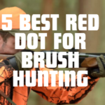Best Red Dot for Brush Hunting