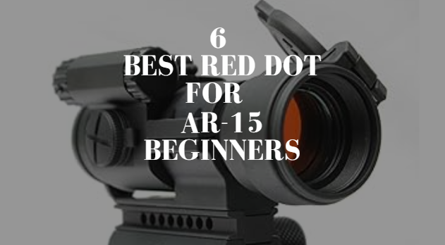 Best Red Dot for AR-15 Beginners