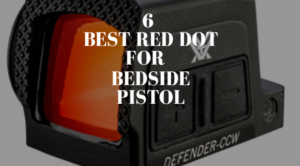 Best Red Dot for Bedside Pistol