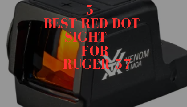 Red Dot Sight for Ruger 57
