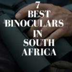 Best Binoculars in South Africa