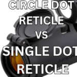 Circle Dot Reticle vs Single Dot Reticle