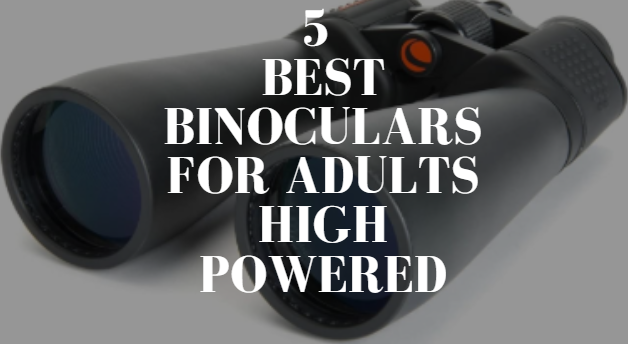 Binoculars for Adults High Powered