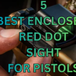 Best Enclosed Red Dot Sight for Pistols